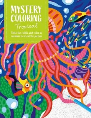 David & Charles Publishing Mystery Coloring Tropical (Taschenbuch) (US IMPORT)