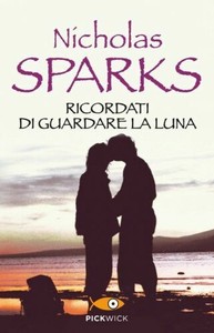 Remember To Watch The Moon Nicholas Sparks Ebay