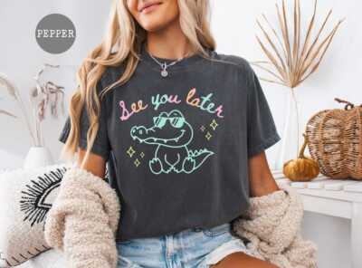 See You Later Alligator Teacher T-Shirt, Last Day of School, End of Year,Teacher