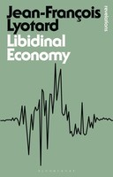 Jean-Francois Lyotard | Libidinal Economy | Taschenbuch | Englisch (2015)