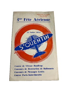 1932 SAINT-QUENTIN FRANCE 4TH AVIATION FESTIVAL AIR SHOW PROGRAM BOOKLET - #1177