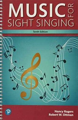 Music for Sight Singing - Spiral-bound, by Rogers Nancy; Ottman - Very Good v