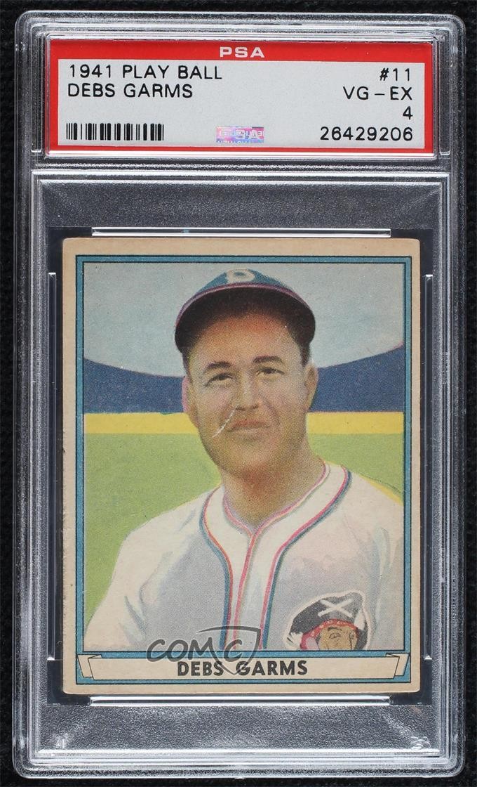 1941 Play Ball Debs Garms (© on Back) #11 PSA 4 02kp