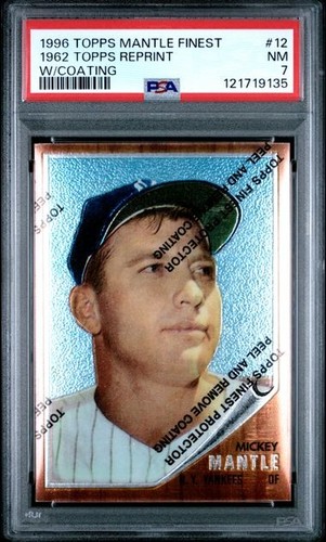 1962 Topps Reprint [w/ Coating] #12 1996 Topps Mantle Finest card