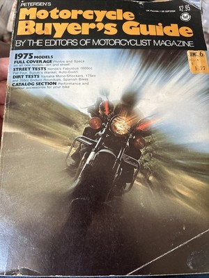 Motorcycle Buyer's Guide 1975 Petersen Honda 4 Suzuki Wankel Yamaha Mono Enduro