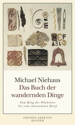 Das Buch der wandernden Dinge: Vom Ring Buch Carl Hanser Verlag GmbH & Co. KG