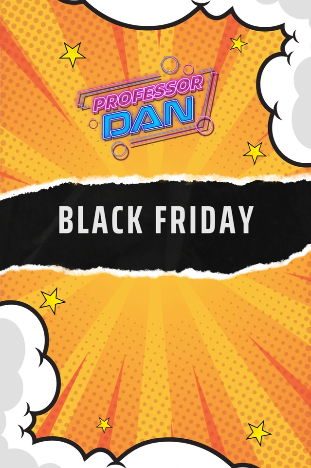 Black Friday MADNESS