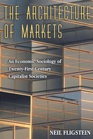 Neil Fligstein | The Architecture Of Markets | Taschenbuch | Englisch (2002)