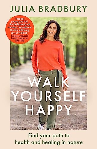 Walk Yourself Happy by Julia Bradbury (Hardback Book) - Image 8
