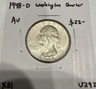 1948-D Washington Quarter Silver 25C Coin - AU Almost Uncirculated (U292)