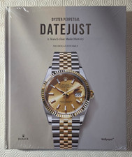 Rolex Oyster Perpetual DateJust: A Watch That Made History - Nicholas Foulkes