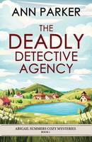 Ann Parker | The Deadly Detective Agency | Taschenbuch | Englisch (2023)