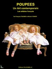 Dolls a contemporary works of art - The French artists, French book