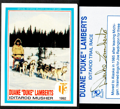 Iditarod 1992 Duane ''Duke'' Lamberts Dog Race Musher Alaska SIGNED Autograph Card