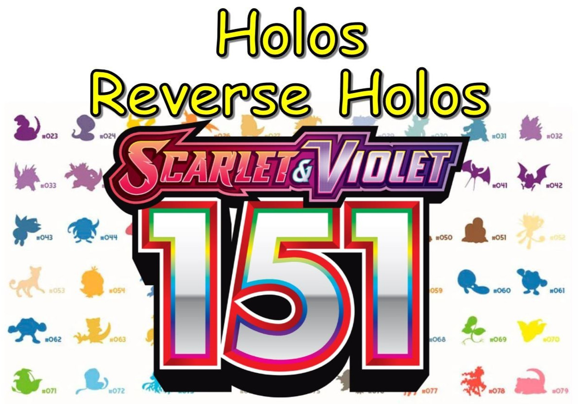 Pokemon Scarlet & Violet 151 Choose Your Cards Holos & Reverse Holos Pack Fresh!