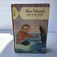 1967 Miss Pickerell Goes to the Arctic Ellen MacGregor Hardcover Young Pioneer