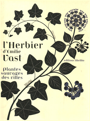 L'Herbier - Emilie Vast (Editions Memo) [2011]