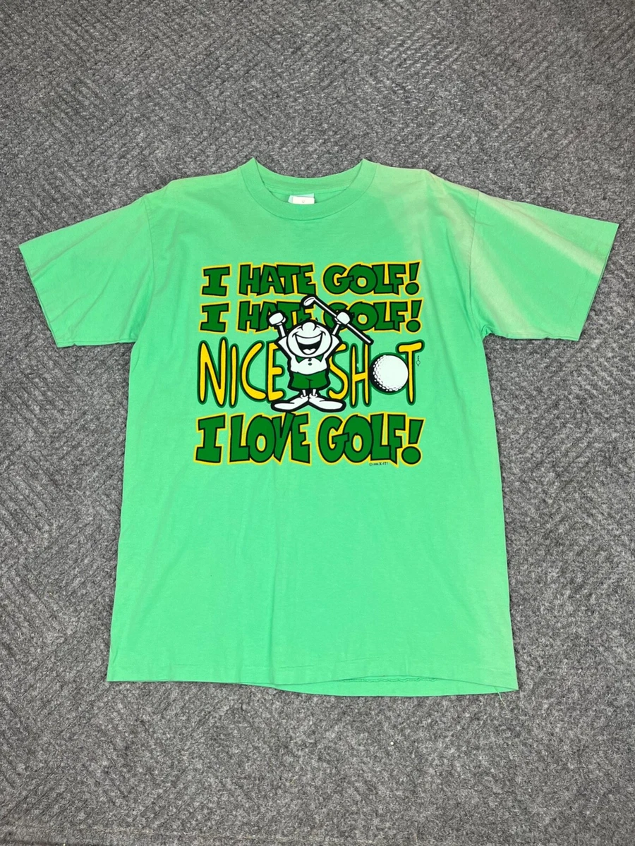 Vintage I Hate Golf Novelty Funny T Shirt Mens Medium Green I Love It NOS