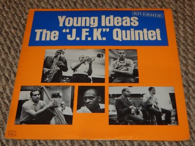  THE ''J.F.K'' Quintet Young Ideas Record SIGNED by White Codington 1961 RARE