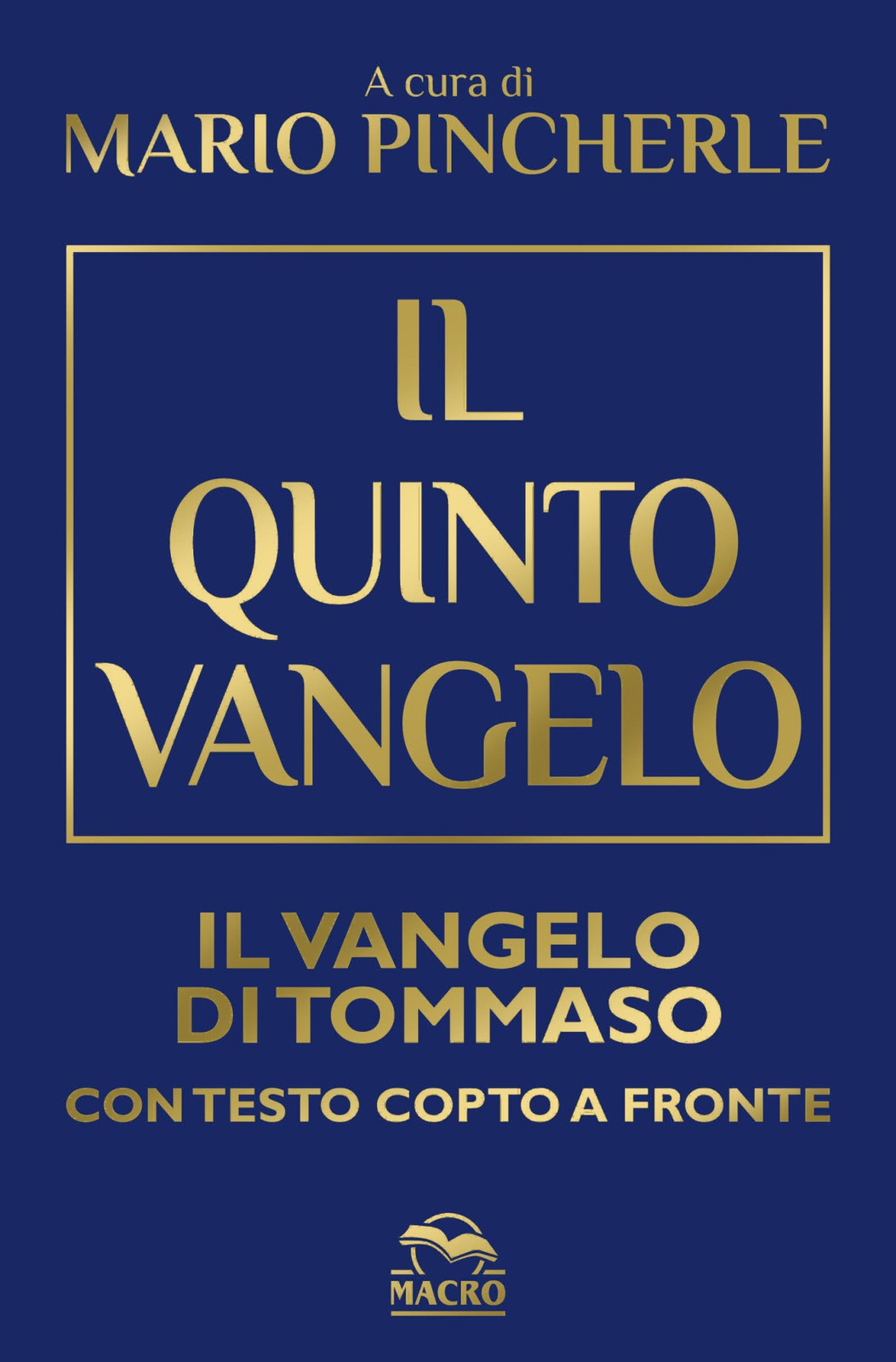 Macro Il Quinto Vangelo - Mario Pincherle - Immagine 3