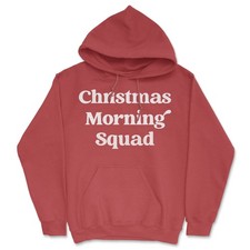Christmas Morning Squad Hoodie Funny Sarcastic Christmas Family Graphic Hooded