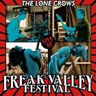 Live At Freak Valley von The Lone Crows (2015)