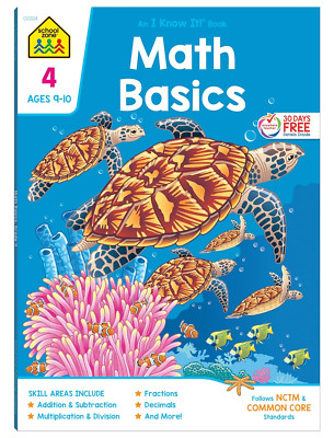 School Zone - Math Basics 4 Workbook - 64 Pages Ages 9 to 10 4th Grade Multiphly