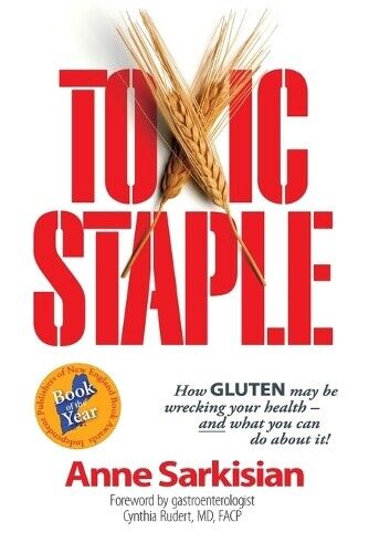 Thumbnail - Anne J Sarkisia Toxic Staple, How Gluten May Be Wrecki (taschenbuch)