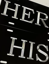 ENGRAVED His & Hers Car Tags Set of 2 Diamond Etched Vanity Front License Plates
