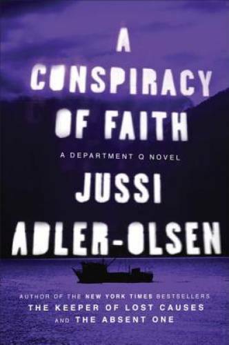A Conspiracy of Faith: A Department Q Novel - Paperback - GOOD