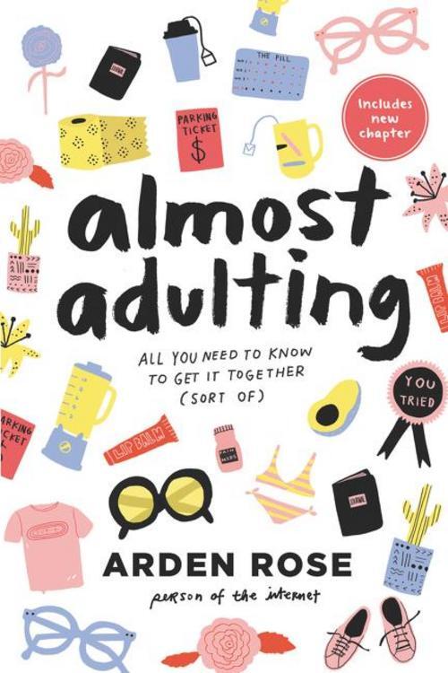 Almost Adulting Arden Rose