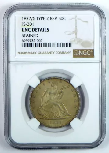 1877/6 Ty 2 Rev Seated Liberty Half Dollar (FS-301) - NGC UNC Details - Stained