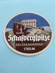 Hotel Schafberg (Austria) Extremely rare 1930s Travel label (Original)