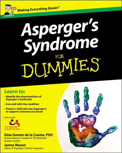 Asperger's Syndrome For Dummies UK Edition by Georgina Gomez de la Cuesta
