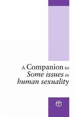 A Companion to Some Issues in Human Sexuality by 