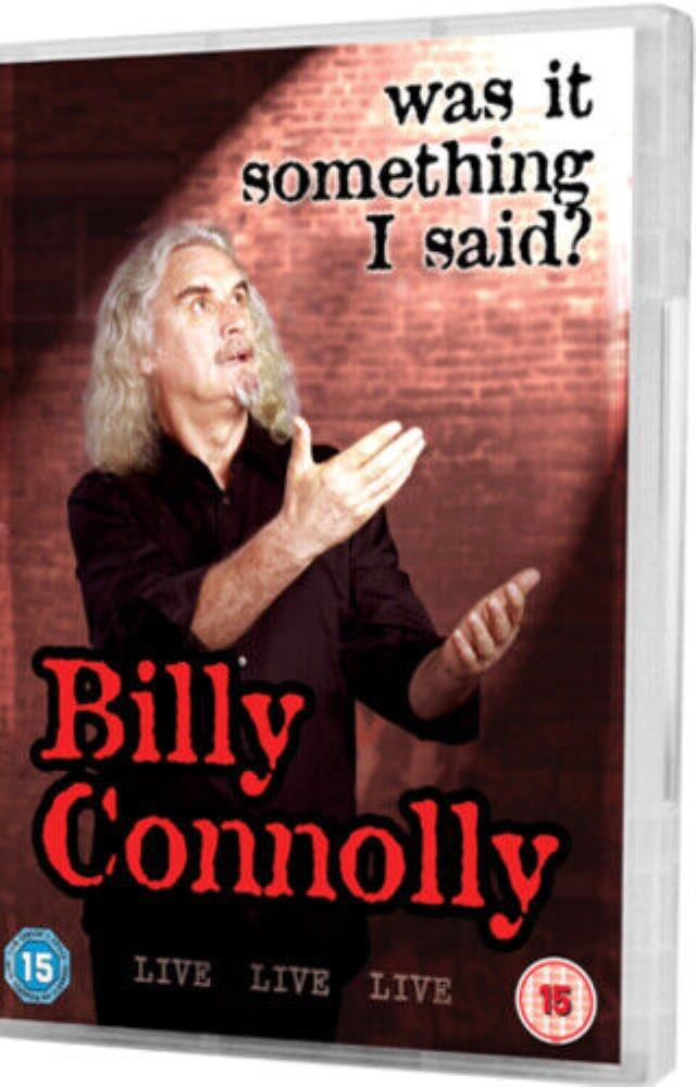 Billy Connolly: Live - Was It Something I Said? DVD (2007) Billy Connolly