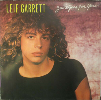 Leif Garrett - Same Goes for You - LP