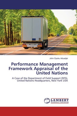 John Opoku Aduadjei | Performance Management Framework Appraisal of the...