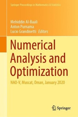 Numerical Analysis and Optimization by Mehiddin Al-Baali, Ant... - 9783030720391