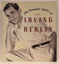 "The Complete Lyrics of Irving Berlin" (HB/DJ/1st Ed/NEW)