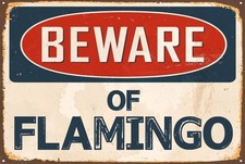 Aluminum Novelty Sign Beware Of Flamingo 8x12 Funny Vintage Metal Sign