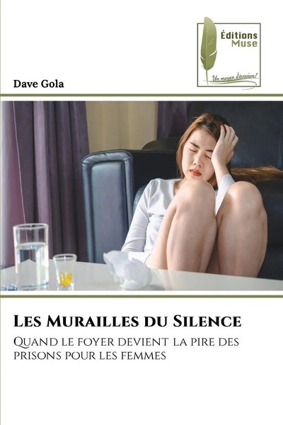 Dave Gola | Les Murailles Du Silence | Taschenbuch | FranzöSisch (2025)-image