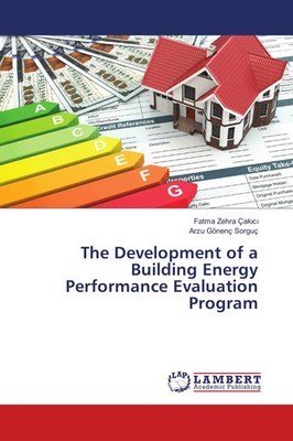 Fatma Zehra Çak¿c¿ (u. a.) | The Development of a Building Energy Performance...