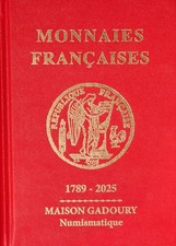 CATALOGUE GADOURY 2025 - Gadoury rouge cotation Monnaies Françaises 1789-2025