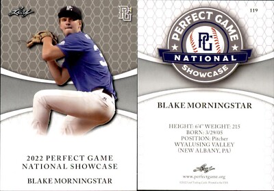 BLAKE MORNINGSTAR 2022 LEAF PERFECT GAME ''National Showcase'' ROOKIE CARD #119