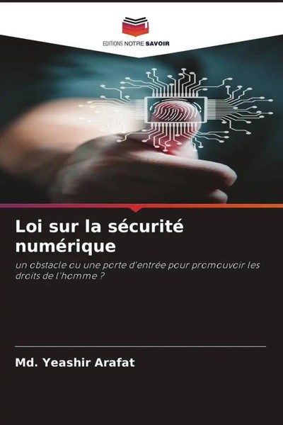 Md. Yeashir Arafat | Loi Sur La SéCurité NuméRique | Taschenbuch | FranzöSisch-image