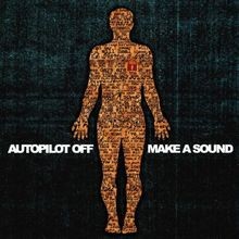 Make a Sound von Autopilot Off | CD | Zustand sehr gut