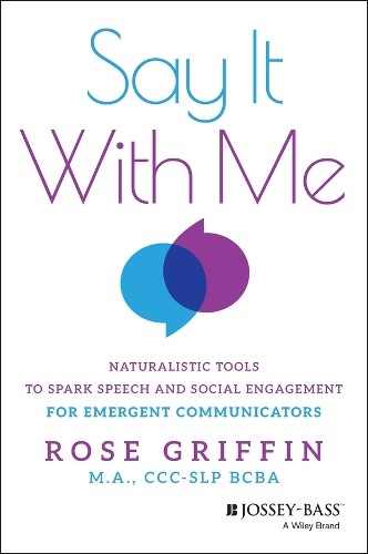 Say It With Me by Rose Griffin - 9781394365692