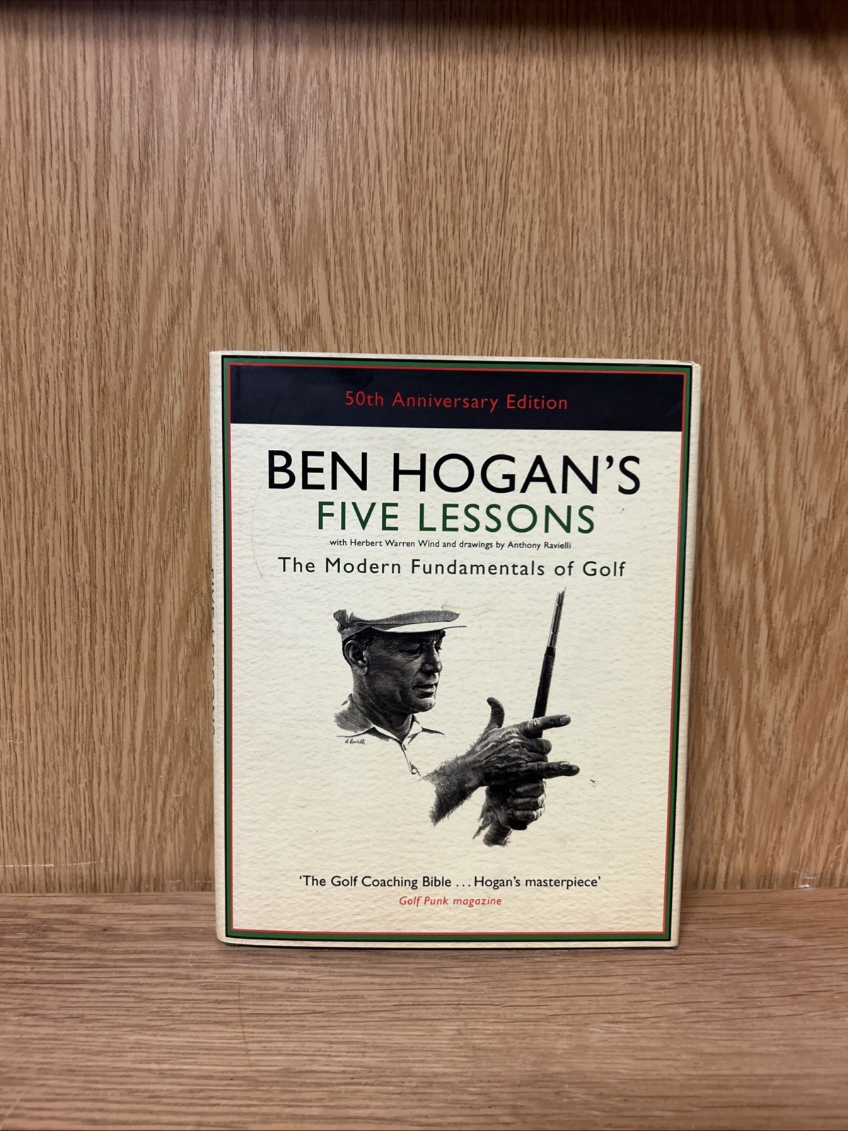 Ben Hogan's Five Lessons : The Modern Fundamentals of Golf Hardco (1E)