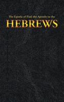 King James (U. A.) | The Epistle Of Paul The Apostle To The Hebrews | Buch